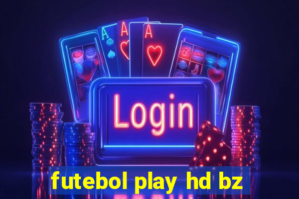 futebol play hd bz
